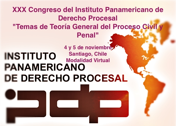 XXX Congreso del Instituto Panamericano de Derecho Procesal